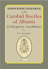 Cover of Annotated Catalogue of the Carabid Beetles of Albania (Coleoptera: Carabidae)