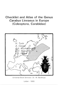 Cover of Checklist and Atlas of the Genus Carabus Linnaeus in Europe (Coleoptera, Carabidae)